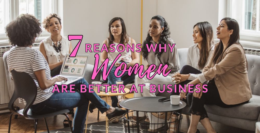 Women are better at business